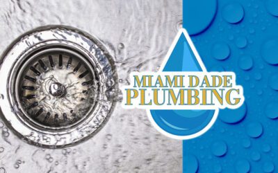 Maintenance and Repair of Drains: Miami Dade Plumbing’s Expertise